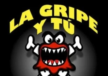 Flyer de La Gripe y Tú